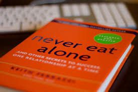  Never Eat Alone -  A Culinary Feast for Networking and Career Advancement!