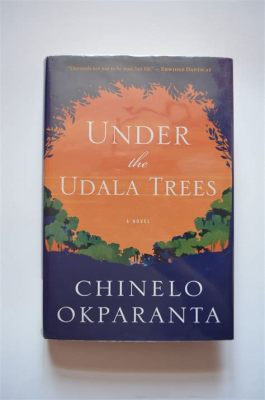  Under The Udala Trees -  A Symphony of Resilience and the Haunting Echoes of Colonialism